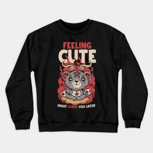 Feeling might might curse you later Funny Baphomet Kawaii Crewneck Sweatshirt